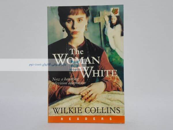 The Woman in White Novel by Wilkie Collins | کتابلازم